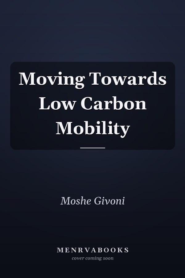 Moving Towards Low Carbon Mobility