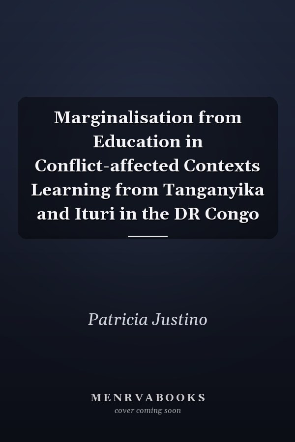 Marginalisation from Education in Conflict-affected Contexts Learning from Tanganyika and Ituri in the DR Congo