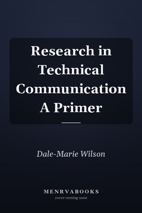 Research in Technical Communication A Primer