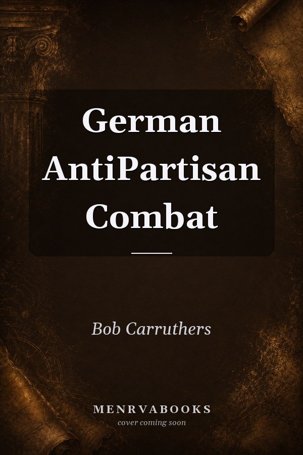 German AntiPartisan Combat