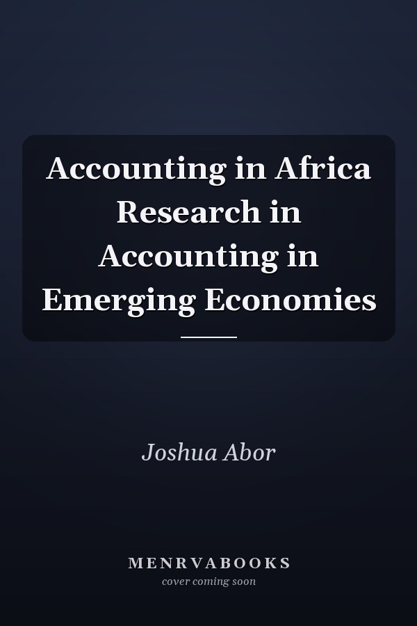 Accounting in Africa
            
                Research in Accounting in Emerging Economies