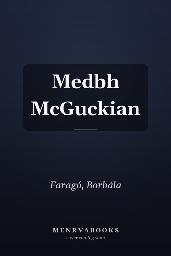 Medbh McGuckian