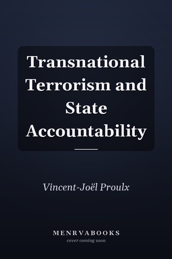 Transnational Terrorism and State Accountability
