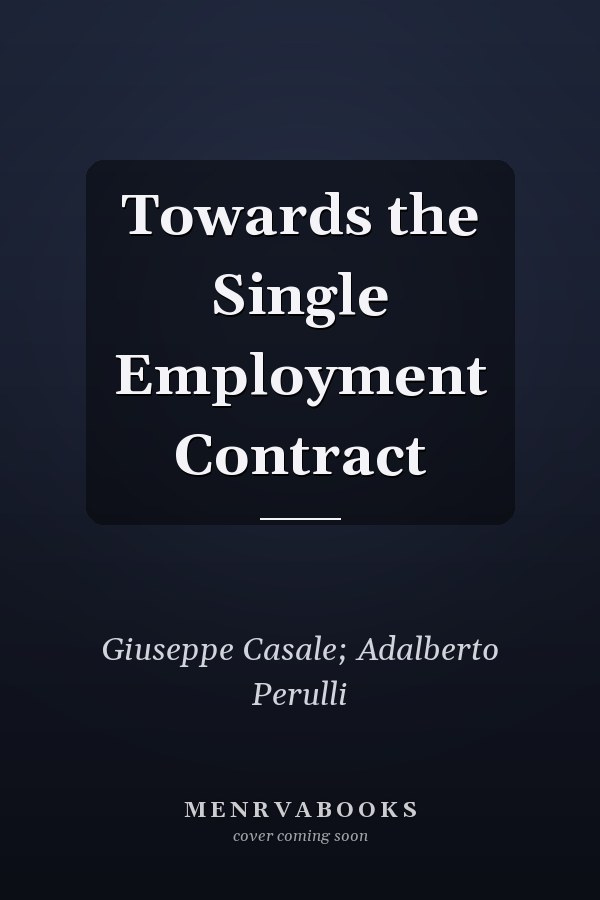 Towards the Single Employment Contract