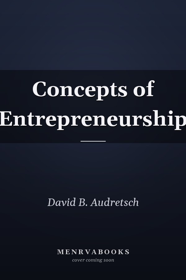 Concepts of Entrepreneurship
