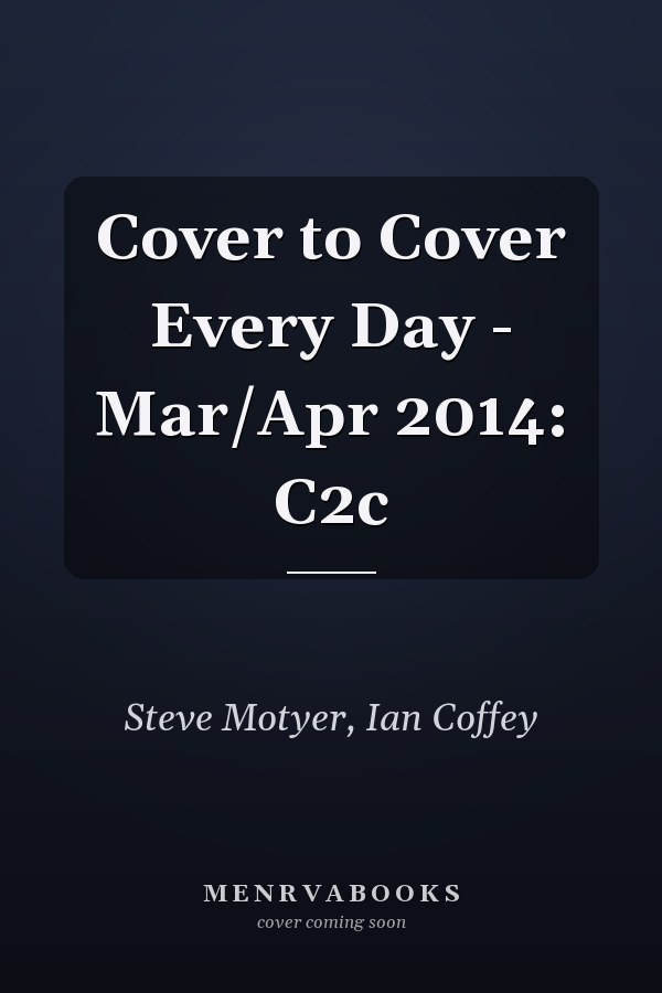 Cover to Cover Every Day - Mar/Apr 2014: C2c