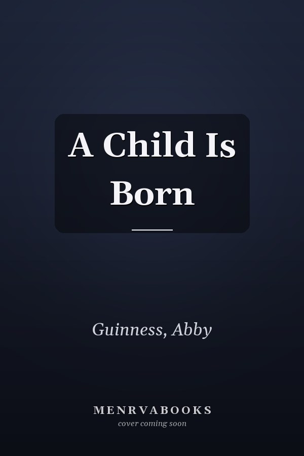A Child Is Born