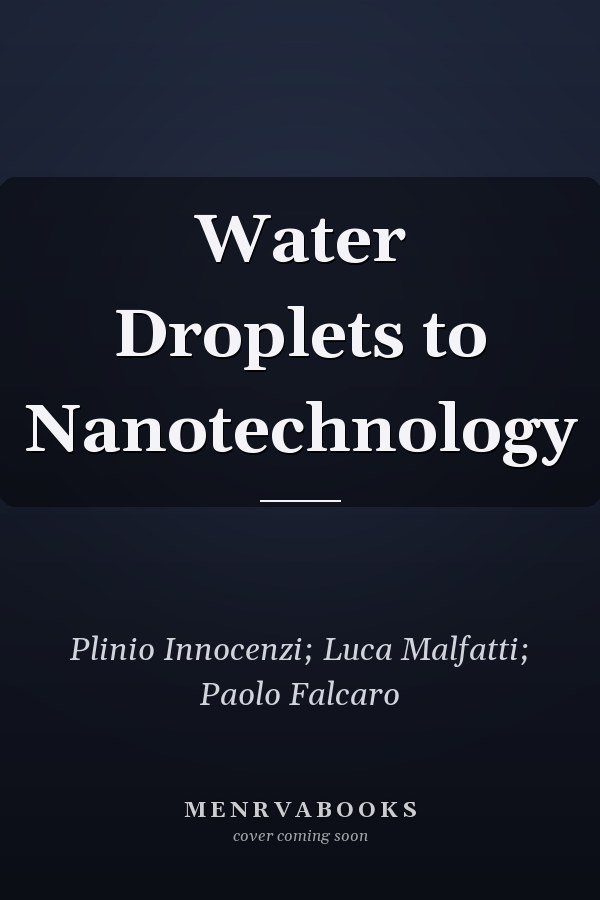 Water Droplets to Nanotechnology