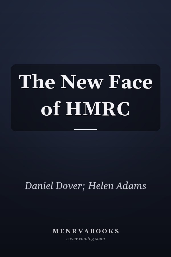The New Face of HMRC