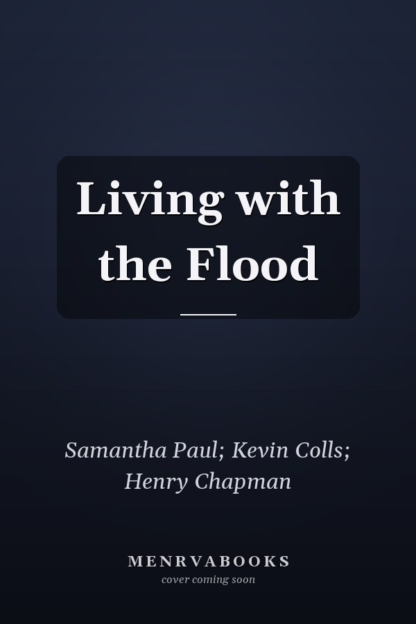 Living with the Flood
