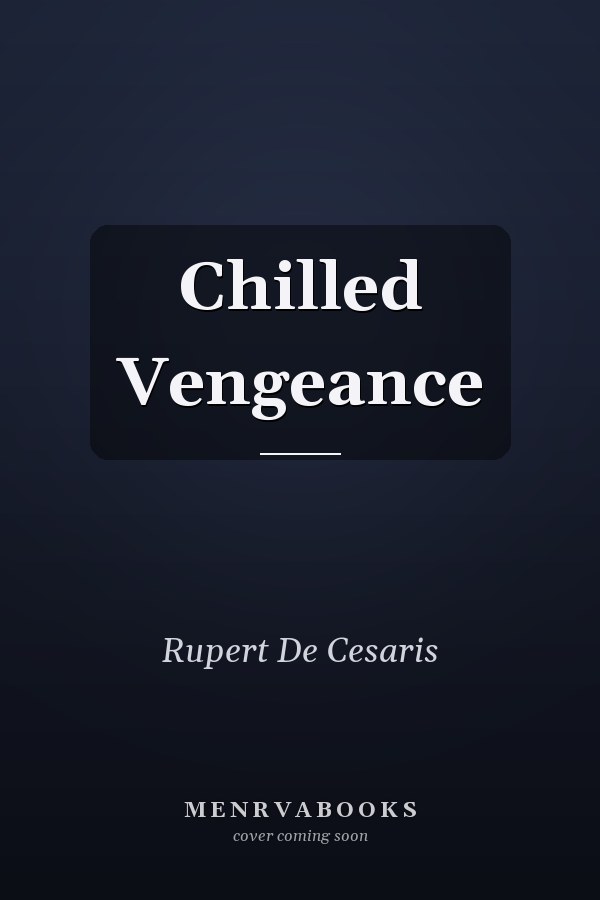 Chilled Vengeance