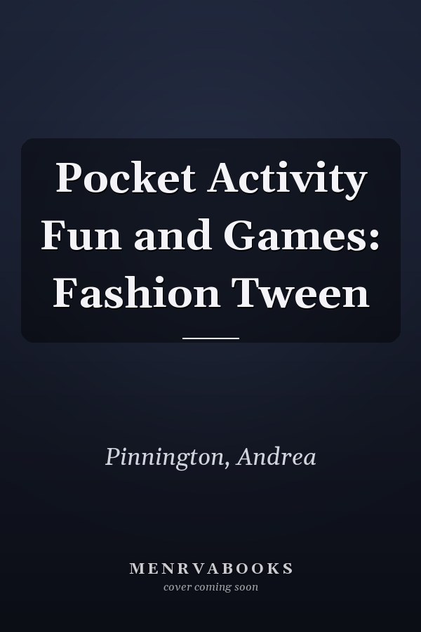 Pocket Activity Fun and Games: Fashion Tween