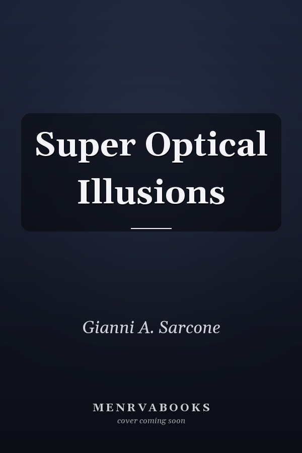 Super Optical Illusions