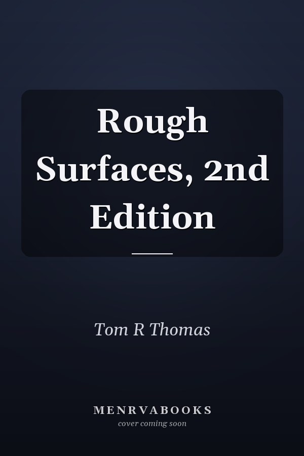 Rough Surfaces, 2nd Edition
