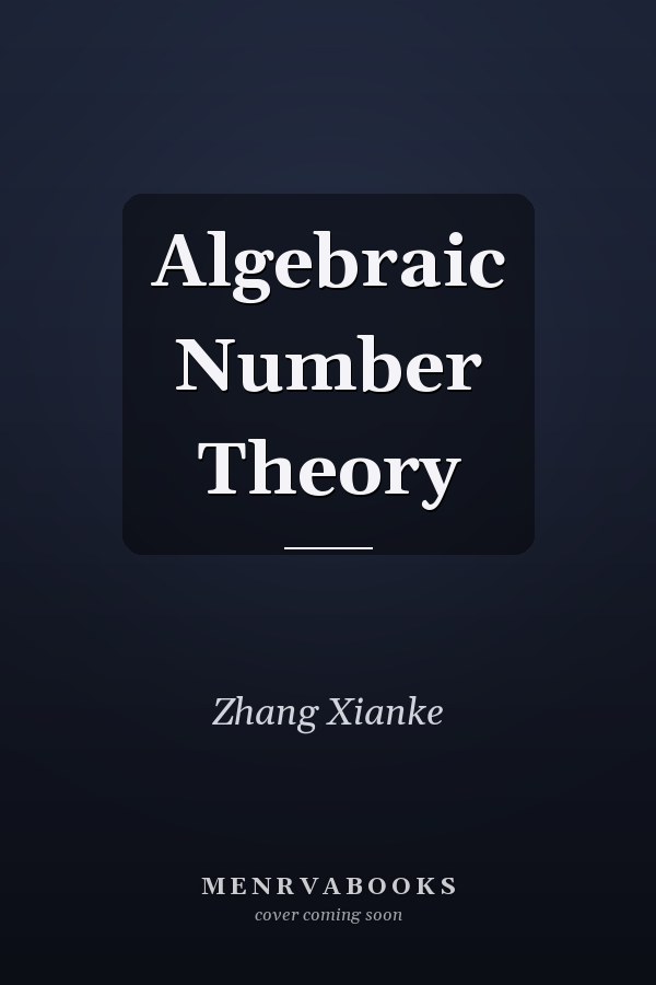 Algebraic Number Theory