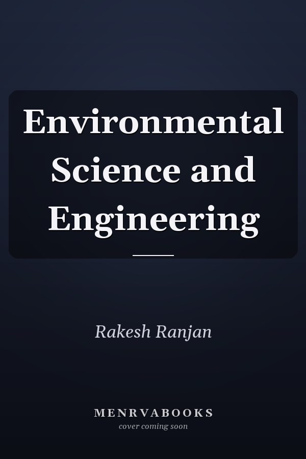 Environmental Science and Engineering