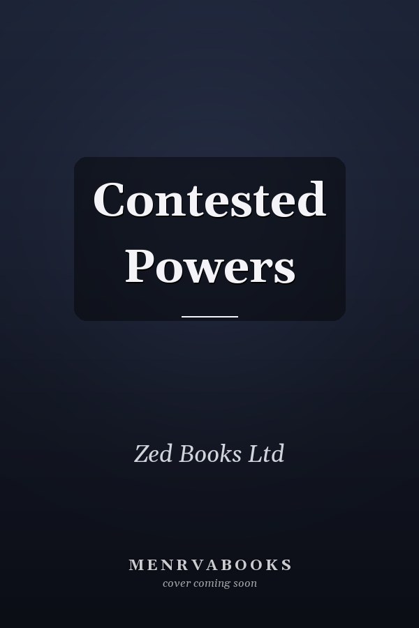 Contested Powers