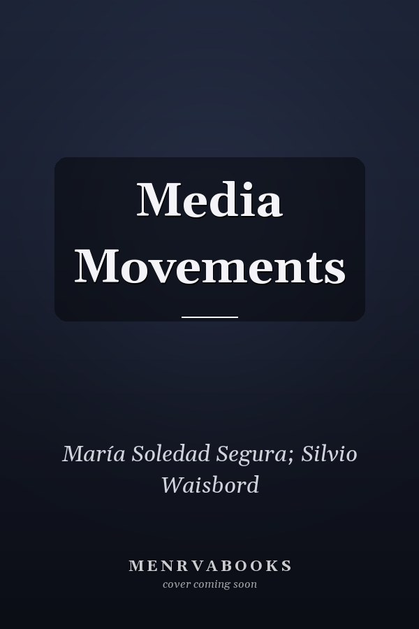 Media Movements
