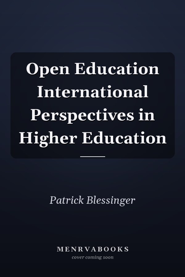 Open Education International Perspectives in Higher Education