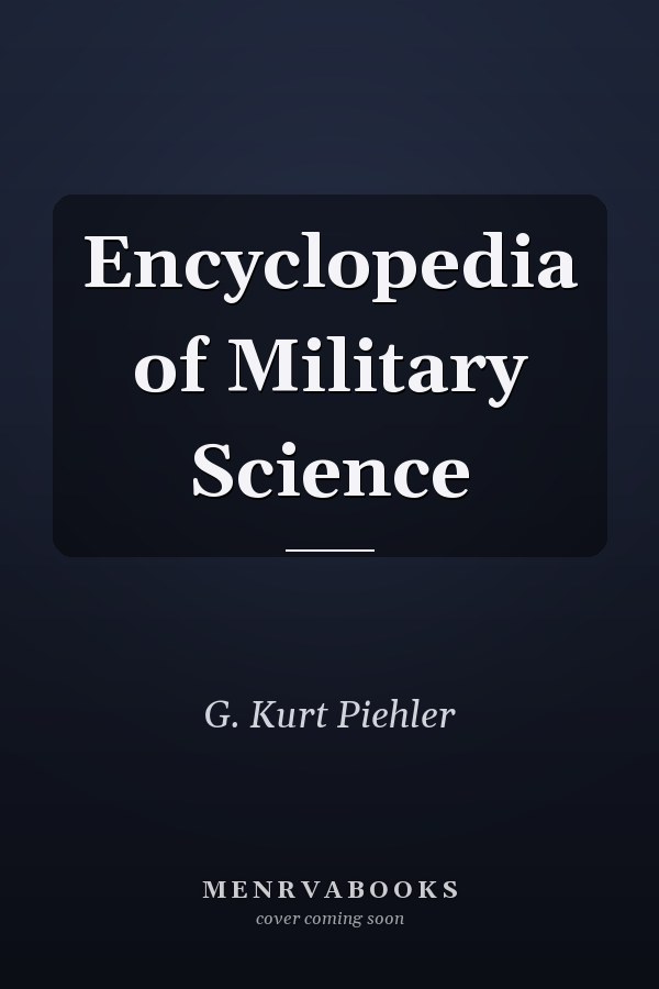 Encyclopedia of Military Science