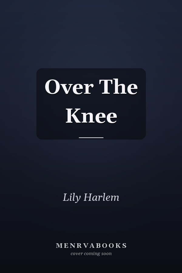 Over The Knee