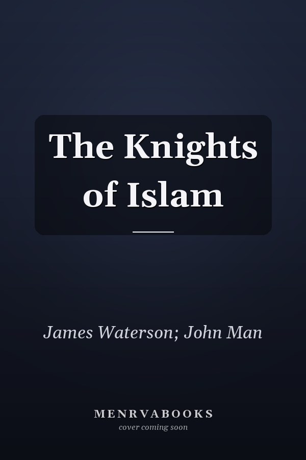 The Knights of Islam