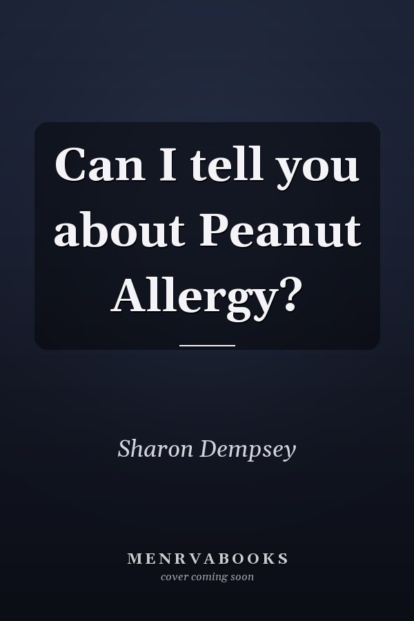 Can I tell you about Peanut Allergy?