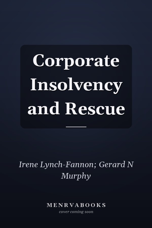 Corporate Insolvency and Rescue