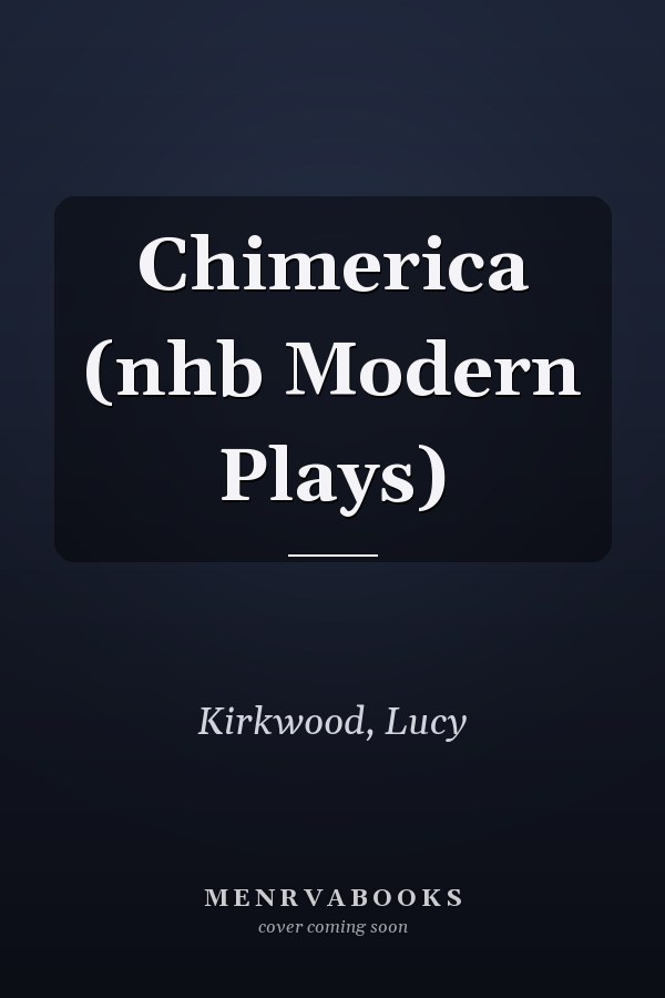 Chimerica (nhb Modern Plays)