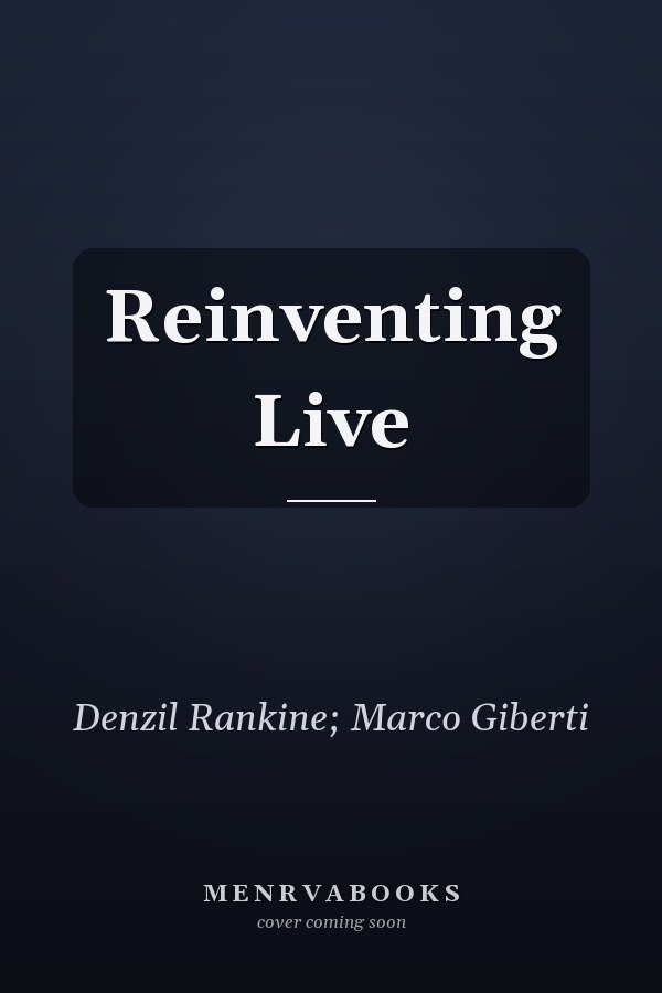 Reinventing Live