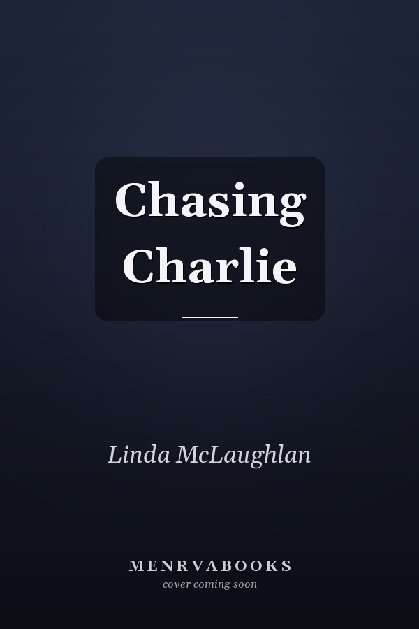 Chasing Charlie