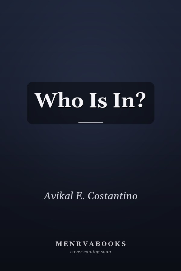 Who Is In?