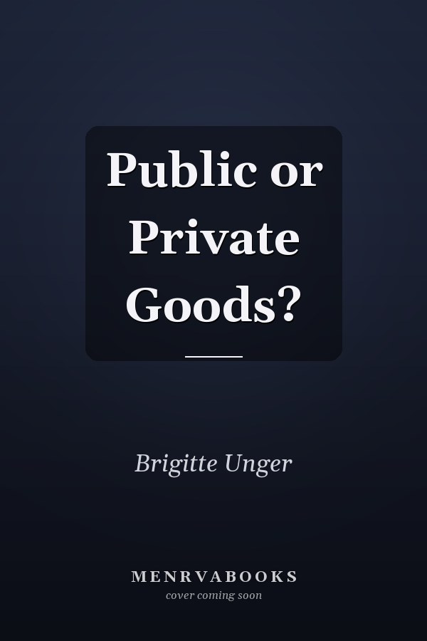 Public or Private Goods?