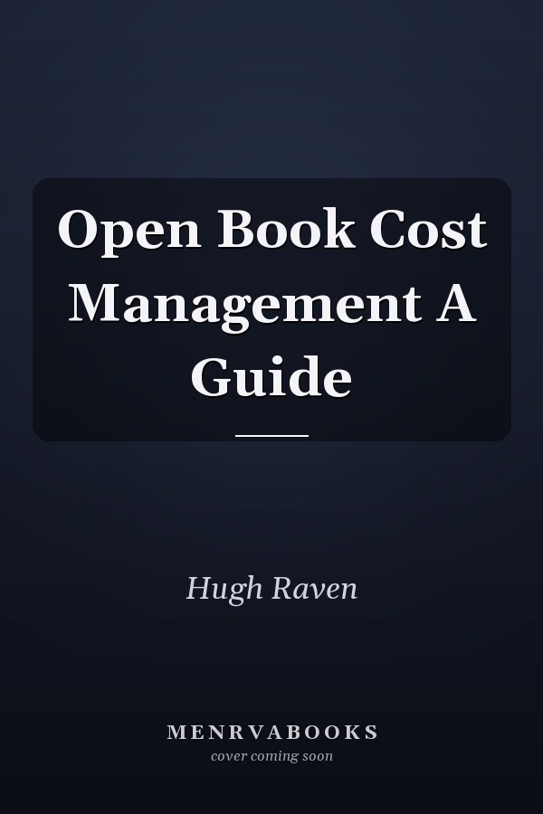 Open Book Cost Management A Guide