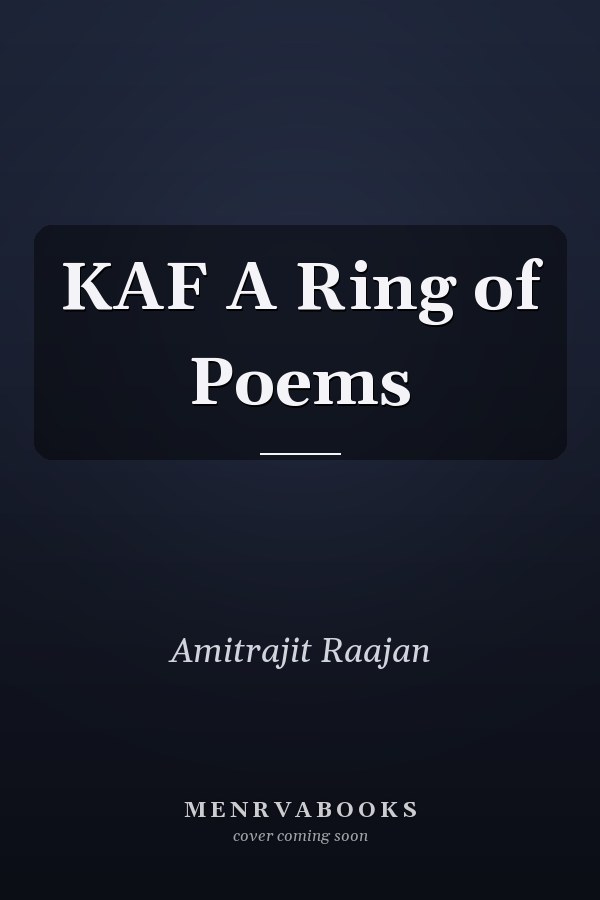 KAF A Ring of Poems