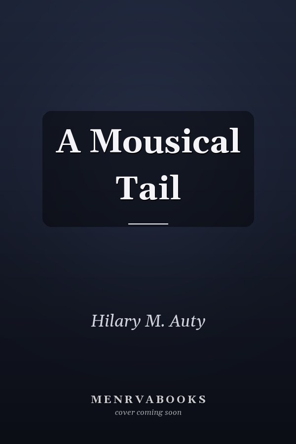 A Mousical Tail
