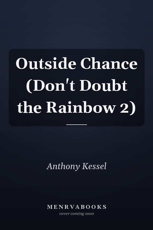 Outside Chance (Don't Doubt the Rainbow 2)