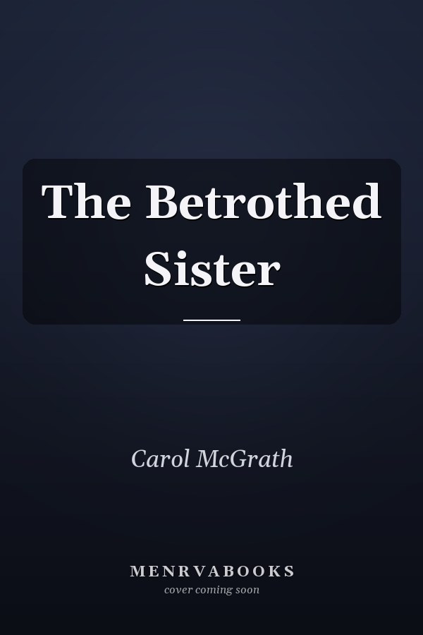 The Betrothed Sister