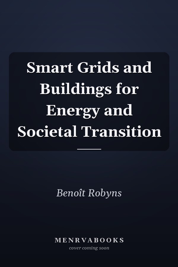 Smart Grids and Buildings for Energy and Societal Transition