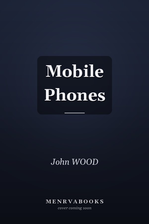 Mobile Phones