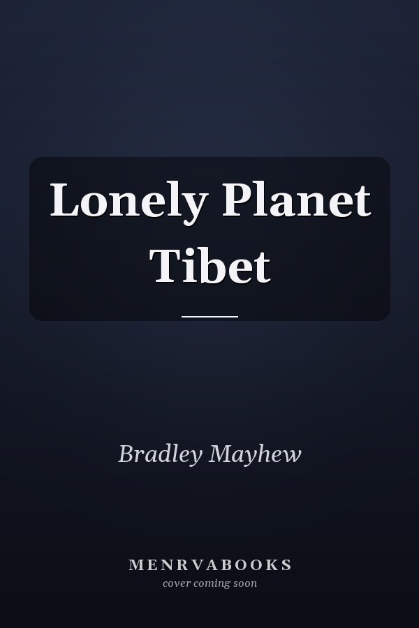 Lonely Planet Tibet