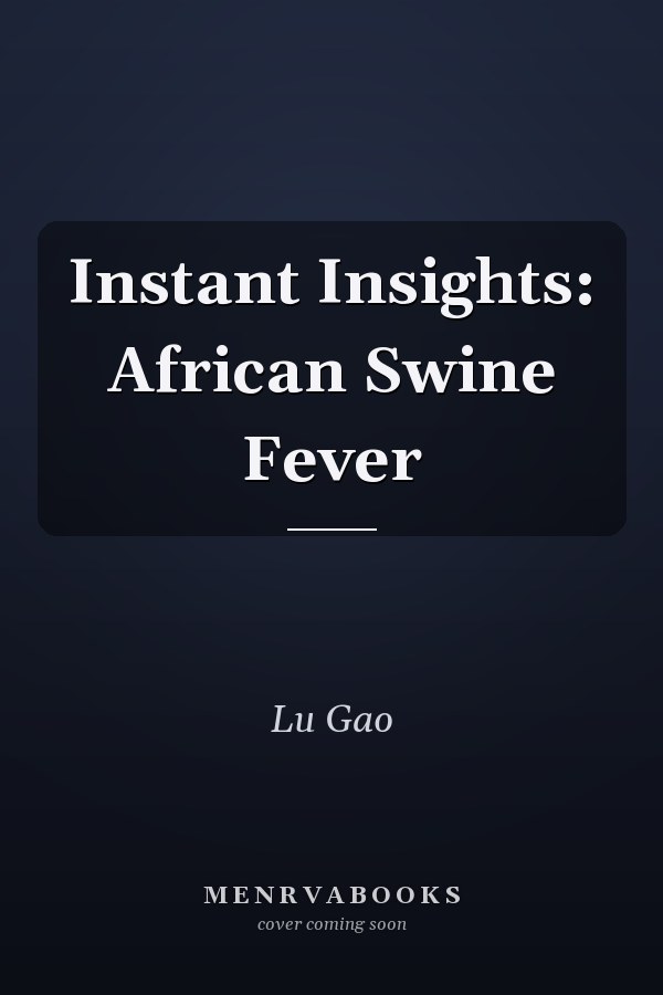 Instant Insights: African Swine Fever