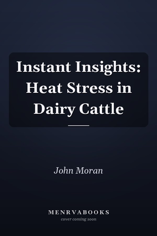 Instant Insights: Heat Stress in Dairy Cattle