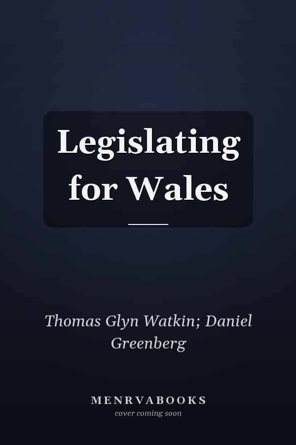 Legislating for Wales