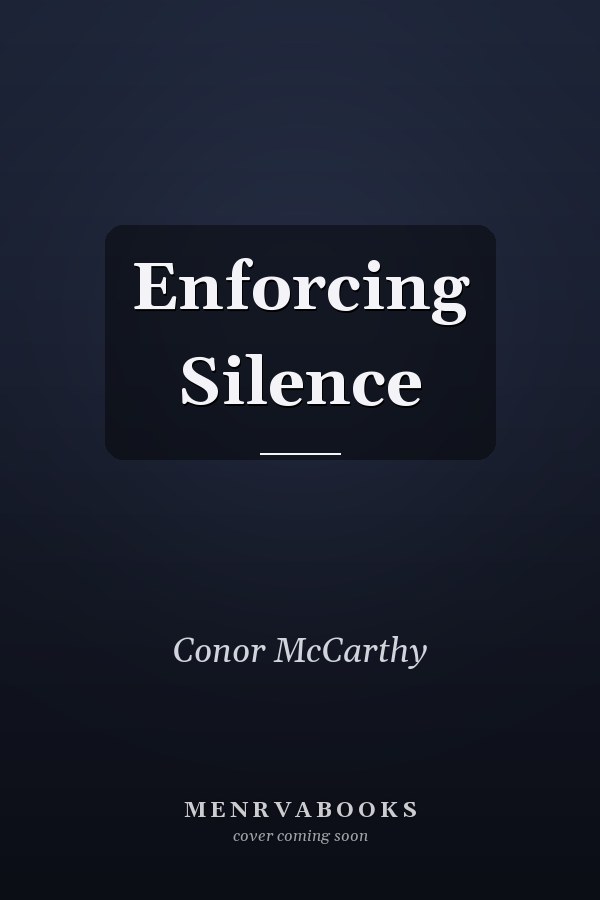 Enforcing Silence