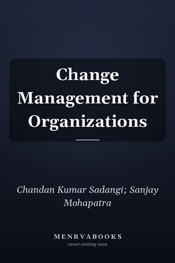 Change Management for Organizations