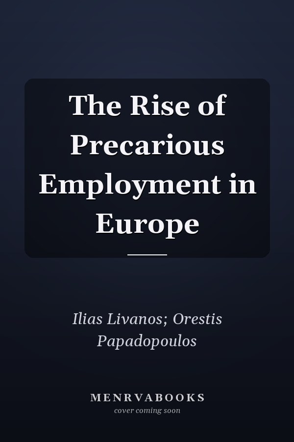 The Rise of Precarious Employment in Europe
