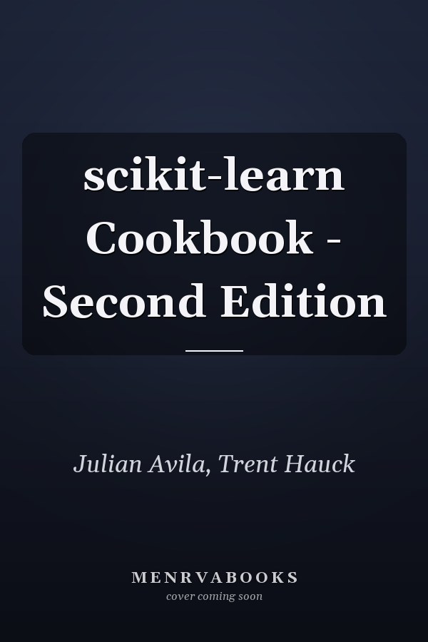 scikit-learn Cookbook - Second Edition
