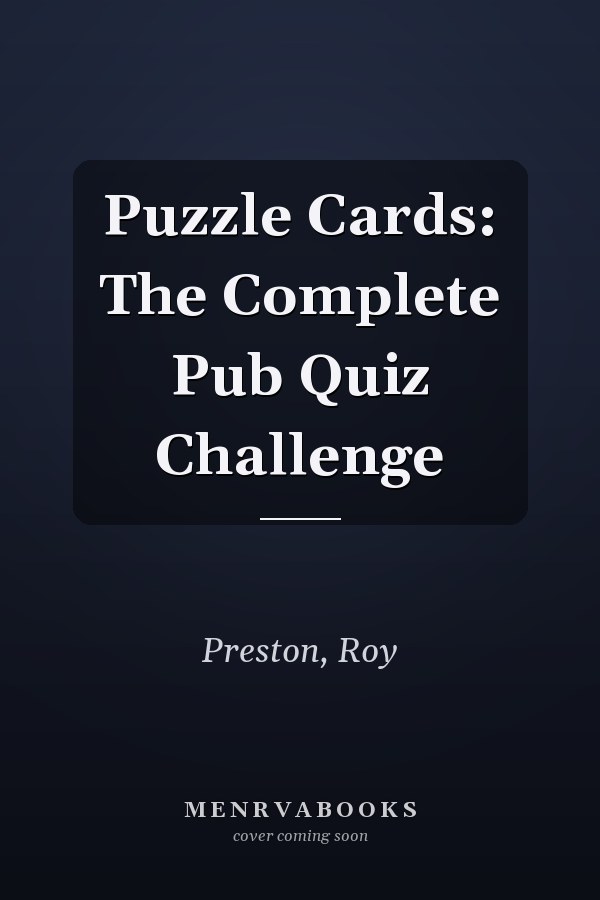 Puzzle Cards: The Complete Pub Quiz Challenge