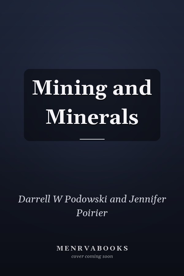 Mining and Minerals